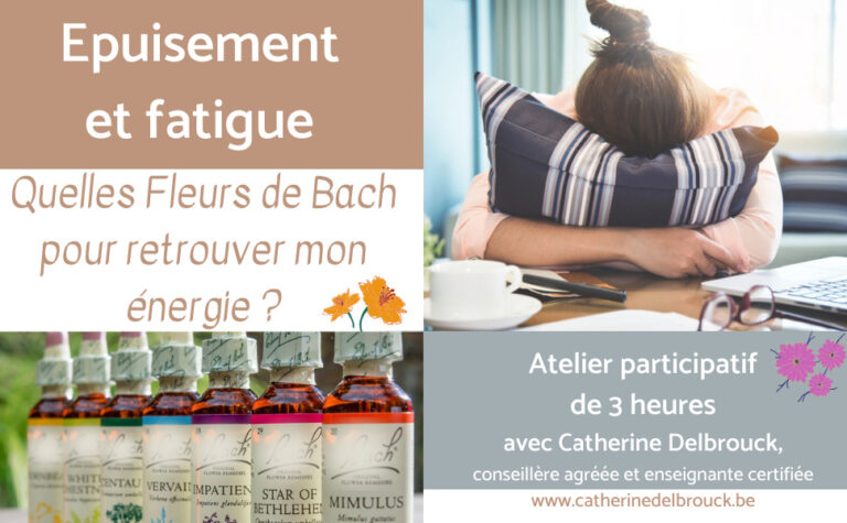 Epuisement et Fatigue : Atelier Fleurs de Bach du 12 avril 2026