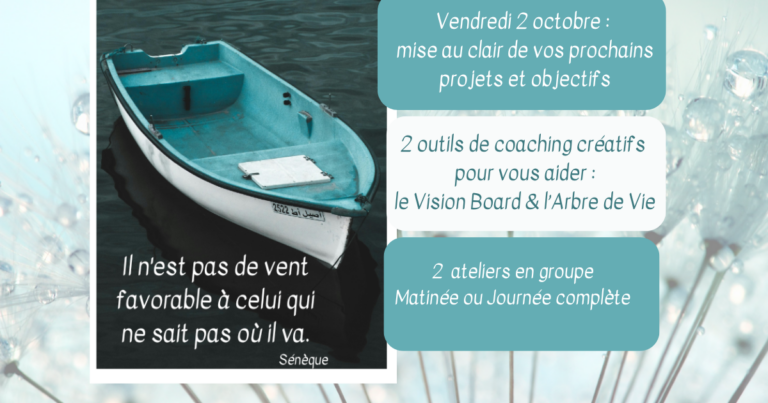 Vendredi 2 octobre  : « Il n&rsquo;est pas de vent favorable à celui qui ne sait où il va. » Sénèque
